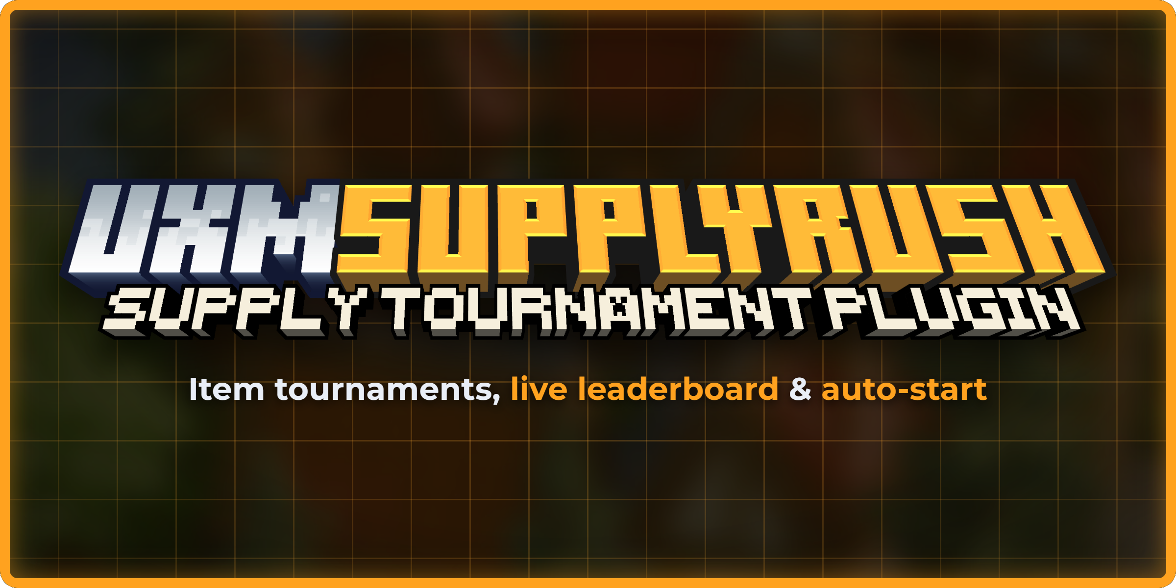 uxmSupplyRush - Supply Tournaments